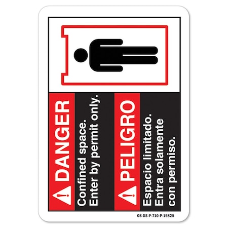 OSHA Danger Sign, Danger Confined Space Enter By Permit, Bilingual Spanish, 24in X 18in Decal